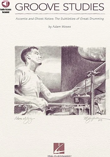 Groove Studies - Accents and Ghost Notes: The Subtleties of Great Drumming