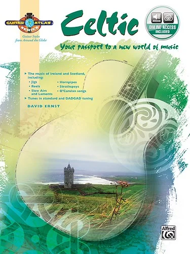 Guitar Atlas: Celtic: Your passport to a new world of music