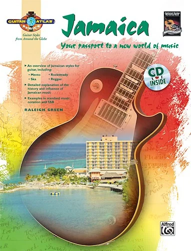 Guitar Atlas: Jamaica: Your passport to a new world of music