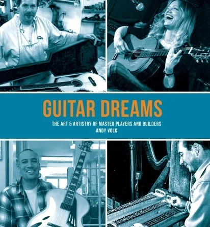 Guitar Dreams - Collected Interviews, Articles and Photographs