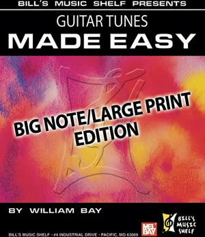 Guitar Tunes Made Easy<br>Big Note/Large Print Edition