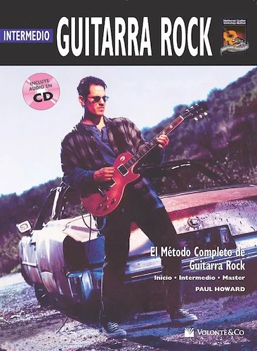 Guitarra Rock Intermedio [Intermediate Rock Guitar]: El Metodo Completo de Guitarra Rock [The Complete Rock Guitar Method]
