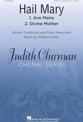 Hail Mary - Judith Clurman Choral Series