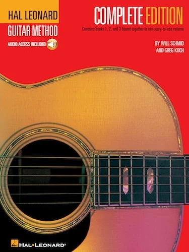 Hal Leonard Guitar Method, Second Edition - Complete Edition - Books 1, 2 and 3 Together in One Easy-to-Use Volume!