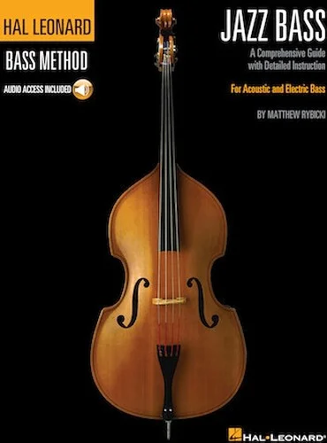 Hal Leonard Jazz Bass Method - A Comprehensive Guide with Detailed Instruction for Acoustic and Electric Bass