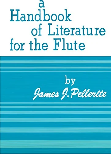 Handbook of Literature for the Flute