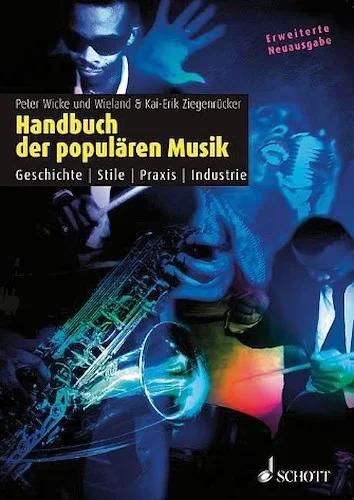 Handbuch De Popularen Musik Geschichte - Stile - Praxis -industrie German Language