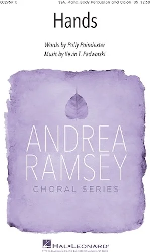 Hands - Andrea Ramsey Choral Series