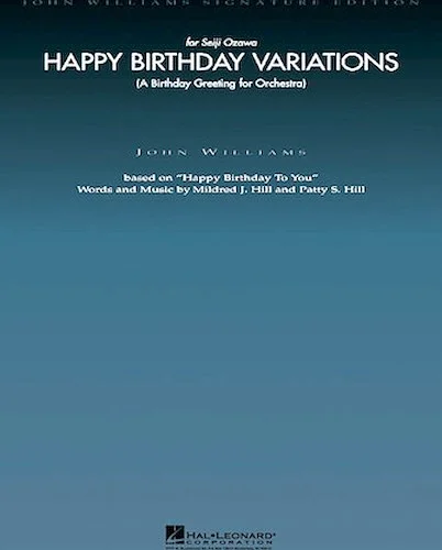 Happy Birthday Variations - (A Birthday Greeting for Orchestra)