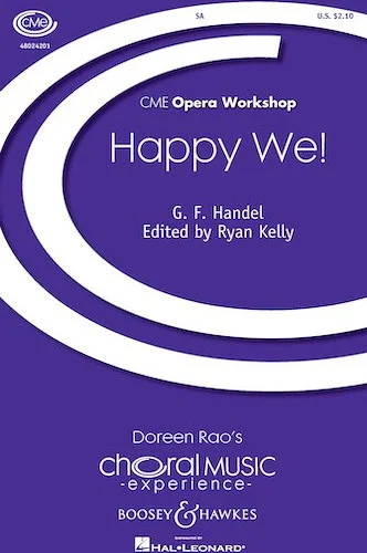 Happy We - CME Opera Workshop