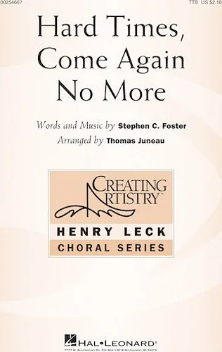 Hard Times, Come Again No More