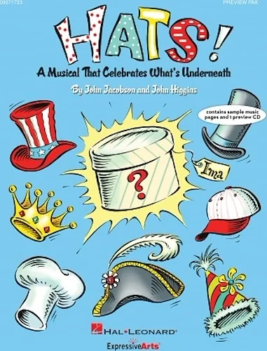 Hats! - A Musical That Celebrates What's Underneath!