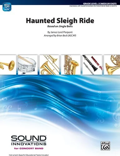 Haunted Sleigh Ride<br>Based on <i>Jingle Bells</i>