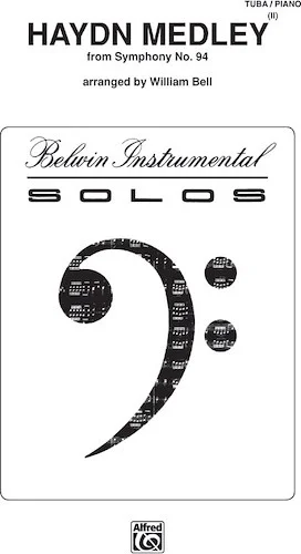Haydn Medley (from <I>Symphony No. 94</I>)
