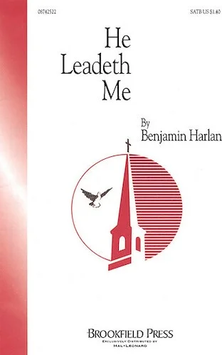 He Leadeth Me