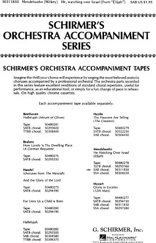 He Watching Over Israel (from Elijah)