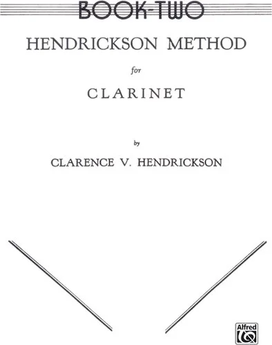 Hendrickson Method for Clarinet, Book Two