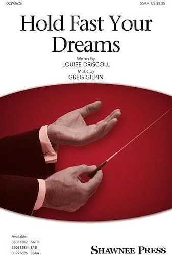 Hold Fast Your Dreams