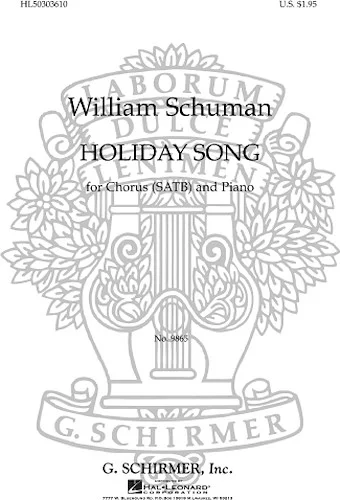Holiday Song- W/Piano Accompaniment.ixed Voices (S.&B.), Women's Or Men's Vo