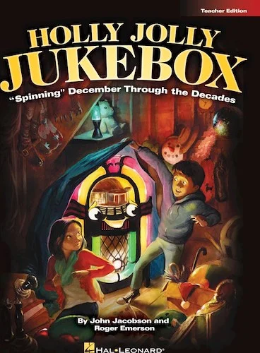 Holly Jolly Jukebox - "Spinning" December Through the Decades