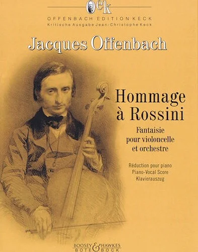 Hommage a Rossini - Fantaisie pour violoncelle et orchestre