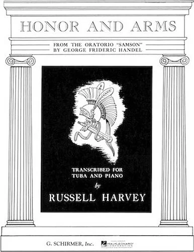 Honor and Arms (from Samson)