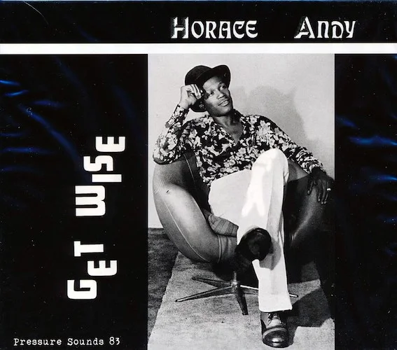 Horace Andy - Get Wise