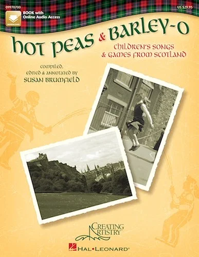 Hot Peas and Barley-O - Children's Songs and Games from Scotland