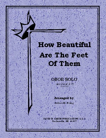 How Beautiful Are The Feet