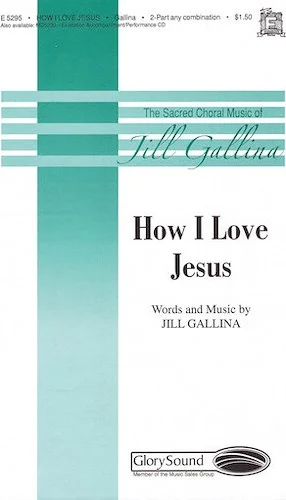 How I Love Jesus