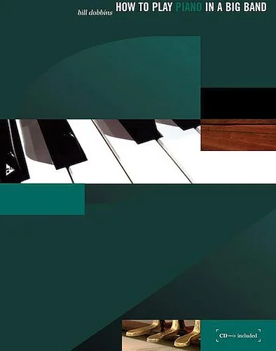 How to Play Piano in a Big Band