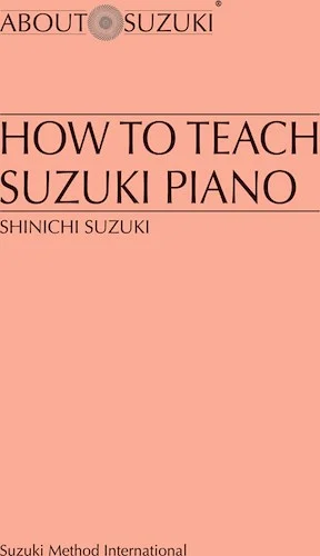How to Teach Suzuki Piano