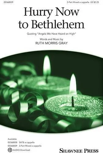 Hurry Now to Bethlehem