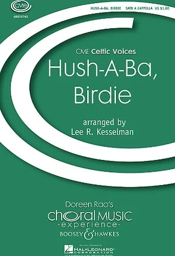 Hush a Ba, Birdie - CME Celtic Voices