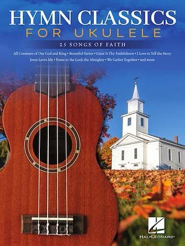 Hymn Classics for Ukulele