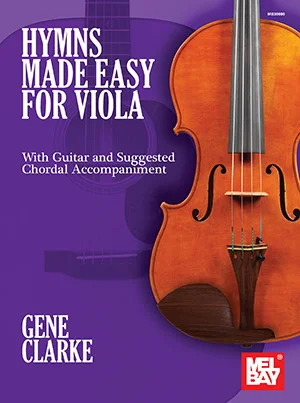 Hymns Made Easy for Viola<br>with Guitar and Suggested Chordal Accompaniment