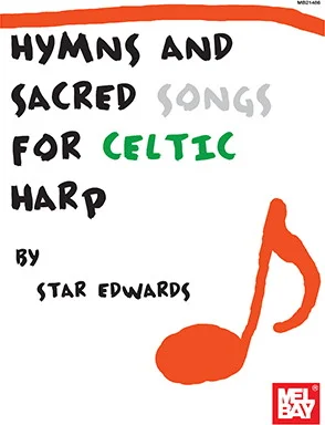 Hymns & Sacred Songs for Celtic Harp