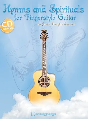 Hymns and Spirituals for Fingerstyle Guitar