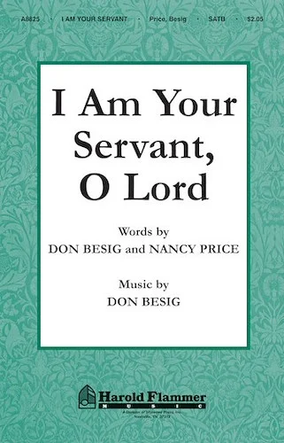 I Am Your Servant, O Lord