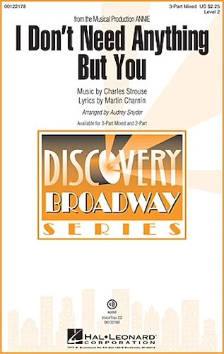 I Don't Need Anything But You - (from Annie)
Discovery Level 2