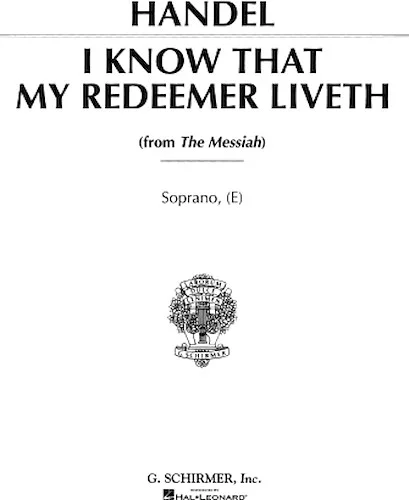 I Know That My Redeemer Liveth (from Messiah)
