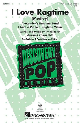 I Love Ragtime - Medley
Discovery Level 2