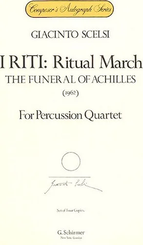 I Riti: Ritual March - The Funeral of Achilles