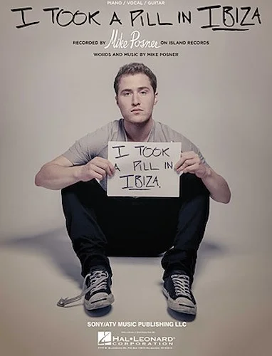 I Took a Pill in Ibiza