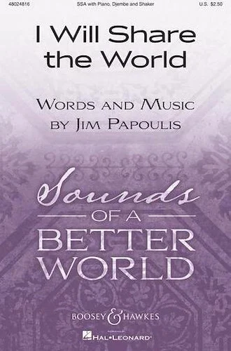 I Will Share the World - Sounds of a Better World Series