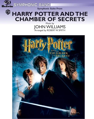 <I>Harry Potter and the Chamber of Secrets</I>, Symphonic Suite from