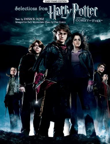 <I>Harry Potter and the Goblet of Fire™,</I> Selections from