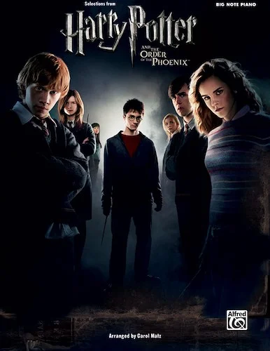 <I>Harry Potter and the Order of the Phoenix™,</I> Selections from