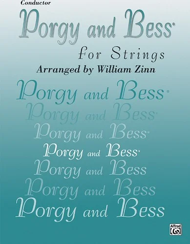<I>Porgy and Bess</I> for Strings
