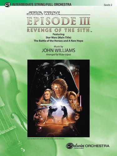 <I>Star Wars®:</I> Episode III <I>Revenge of the Sith,</I> Selections from